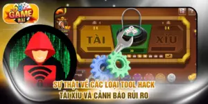 Sự Thật Về Các Loại Tool Hack Tài Xỉu Và Cảnh Báo Rủi Ro